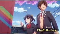 Love, Chunibyo & Other Delusions!