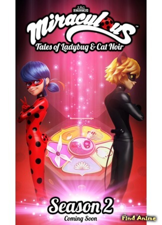 аниме Miraculous LadyBug 2 (Леди Баг и Супер-кот) 21.09.17