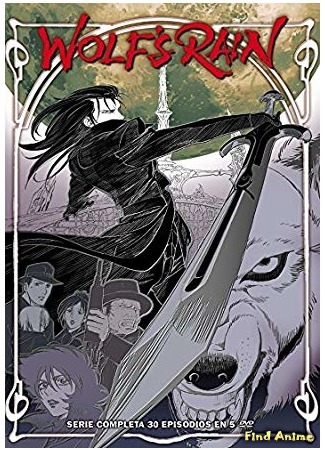 аниме Волчий дождь (Wolfs Rain: Wolf&#39;s Rain) 26.12.18