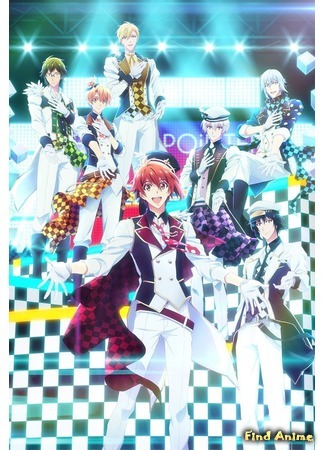 аниме Семёрка идолов 2 (Idolish Seven 2: IDOLiSH7: Second BEAT!) 14.03.20